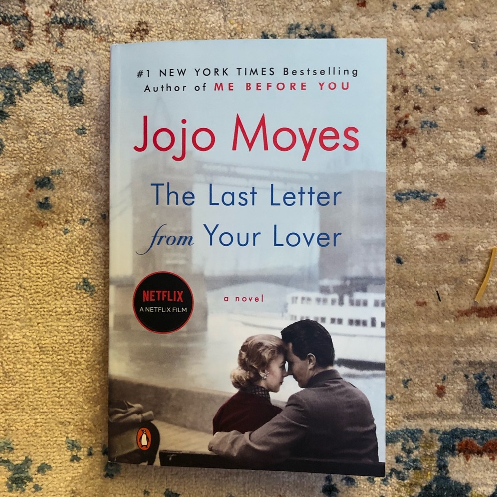 Last Letter From Your Lover by Jojo Moyes